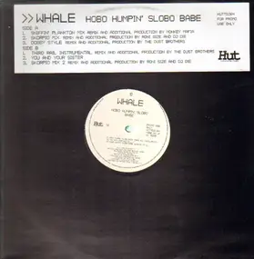 Whale - Hobo Humpin Slobo Babe