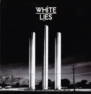 White Lies - To Lose My Life