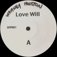 Whitney Houston / Unknown Artist - Love Will / Opera