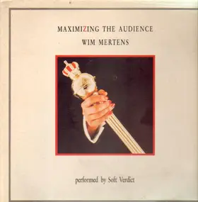 Wim Mertens - Maximizing the Audience