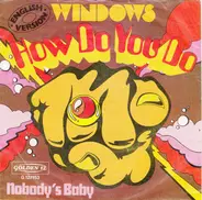Windows - How Do You Do