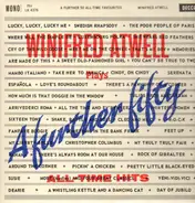 Winifred Atwell - Winifred Atwell Plays A Further Fifty All Time Favorites