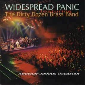 Widespread Panic - Another Joyous Occasion