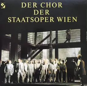Vienna State Opera Chorus - Berühmte Opernchöre