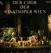 Wiener Staatsopernchor - Der Chor Der Staatsoper Wien - Opernchöre 3