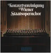 Wiener Staatsopernchor - Konzertvereinigung (Bruckner, Strauss, Brahms)