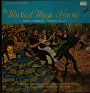 Lehár / Strauss / Kálmán a.o. - The Musical Magic of Vienna