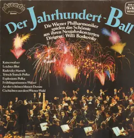 Wiener Philharmoniker - Der Jahrhundert-Ball