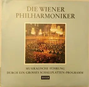 Wiener Philharmoniker - Musikalische Führung Durch Ein Grosses Schallplatten-Programm