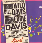 Wild Bill Davis / Eddie 'Lockjaw' Davis - Live In Châteauneuf Du Pape, Vol. 2