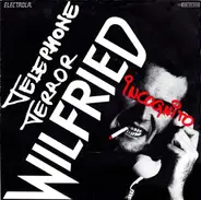 Wilfried - Telephone Terror