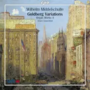 Wilhelm Middelschulte • Jürgen Sonnentheil - Goldberg Variations (Organ Works 4)