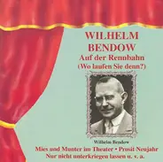 Wilhelm Bendow - Auf der Rennbahn