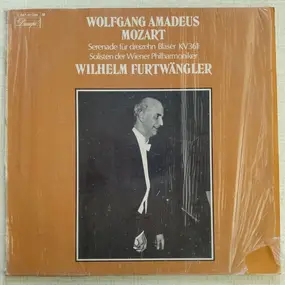 Wilhelm Furtwängler - Mozart: Serenade Für Dreizehn Bläser (Serenade Nr. 10 B-dur KV 361)