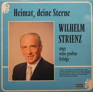 Wilhelm Strienz - Heimat, deine Sterne