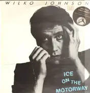 Wilko Johnson - Ice on the Motorway