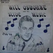 Will Osborne And His Slide Music - 1936-40