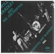 Will Bradley - Will Bradley And His Orchestra Featuring Ray McKinley (1941)