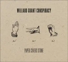 Willard Grant Conspiracy - Paper Covers Stone