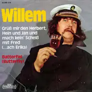 Willem - Grüß Mir Den Herbert, Hein Und Jan Und Mach Kein' Scheiß Mit Fred