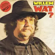 Willem - Wat ?
