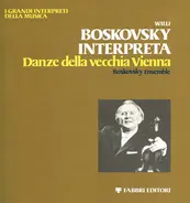 Willi Boskovsky , The Boskovsky Ensemble - Danze della vecchia Vienna