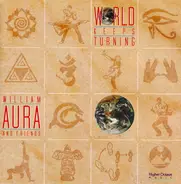 William Aura & Friends - World Keeps Turning