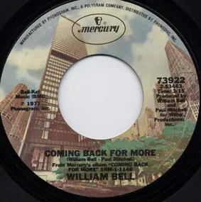 William Bell - Coming Back For More / I Absotively, Posolutely Love You
