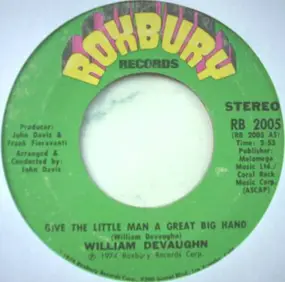 William DeVaughn - Give The Little Man A Great Big Hand