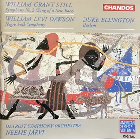 William Grant Still - Symphony No. 2 (Song Of A New Race) / Negro Folk Symphony / Harlem