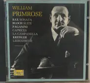 William Primrose , Arnold Bax , Ernest Bloch , Niccolò Paganini , Fritz Kreisler - Sonata / Suite / Caprices / La Campanella / Liebesfreud