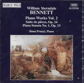 William Sterndale Bennett - Piano Works Vol. 2