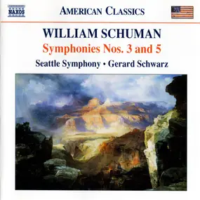 William Schuman - Symphonies Nos. 3 And 5