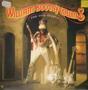 William bootsy Collins - The one giveth, the count taketh away