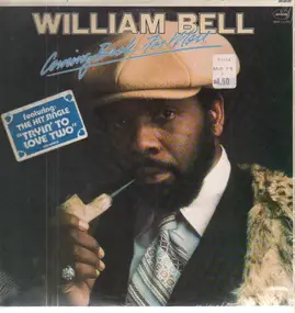William Bell - Coming Back For More