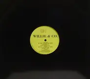 Willie & Co - If You Leave Me Now