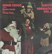 Willie Colón & Hector Lavoe Con Yomo Toro - Asalto Navideño, Vol. 2