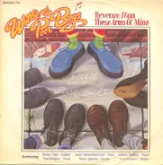 Willie And The Poor Boys - Revenue Man / These Arms Of Mine