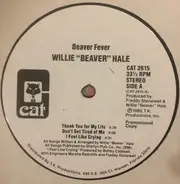Willie Hale - Beaver Fever