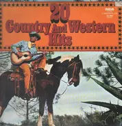 Willie Nelson, Bobby Bare, Hank Snow a.o. - 20 Country And Western Hits
