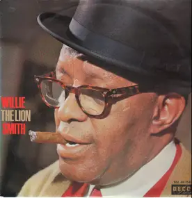 Willie 'The Lion ' Smith - Willie Smith 'Le Lion'