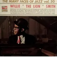 Willie 'The Lion' Smith - The Many Faces Of Jazz Vol.30