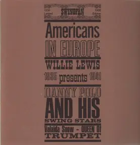 Willie Lewis - Americans in Europe 1935 - 1941