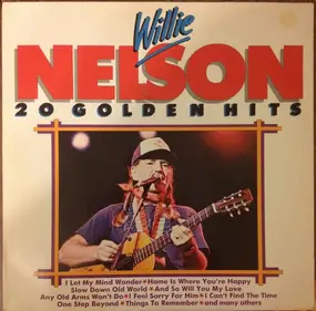 Willie Nelson - 20 Golden Hits