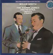 Willie Smith, Harry James Orchestra - Snooty Fruity
