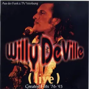 Mink DeVille - Greatest Hits Live