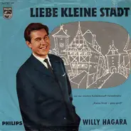 Willy Hagara - Pepe / Liebe Kleine Stadt