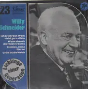 Willy Schneider - Liebling Einer Generation