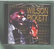 Wilson Pickett - Magic of Wilson Pickett
