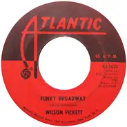 Wilson Pickett - Funky Broadway